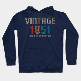 Vintage 1951 Aged to Perfection 70th birthday gift Hoodie